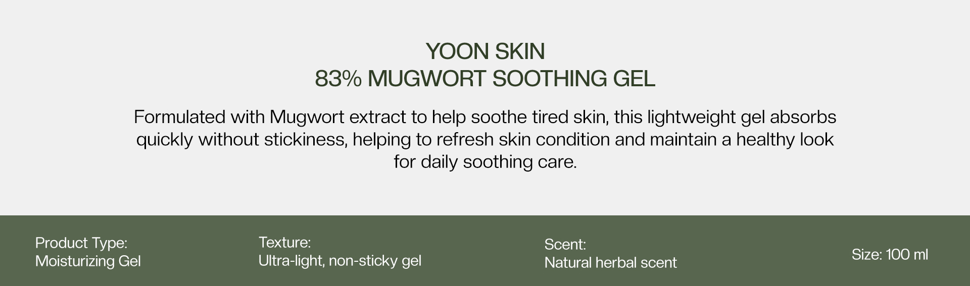 Yoon Skin 83% Mugwort Soothing Gel (100ml)(Exp-2029.03.26)
